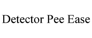 DETECTOR PEE EASE