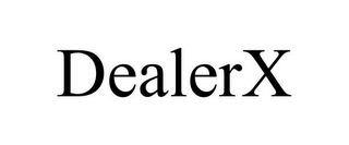 DEALERX