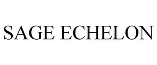 SAGE ECHELON