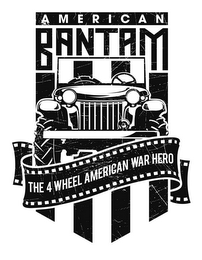 AMERICAN BANTAM THE 4 WHEEL AMERICAN WAR HERO