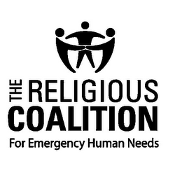 THE RELIGIOUS COALITION FOR EMERGENCY HUMAN NEEDS
