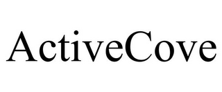 ACTIVECOVE