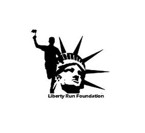 LIBERTY RUN FOUNDATION