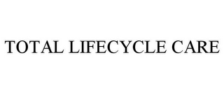 TOTAL LIFECYCLE CARE