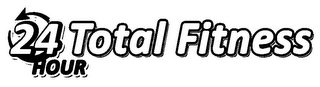 24 HOUR TOTAL FITNESS