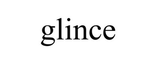 GLINCE