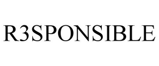 R3SPONSIBLE