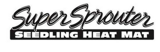 SUPERSPROUTER SEEDLING HEAT MAT