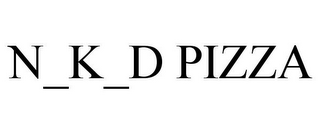N_K_D PIZZA