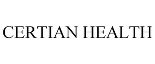 CERTIAN HEALTH