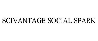 SCIVANTAGE SOCIAL SPARK