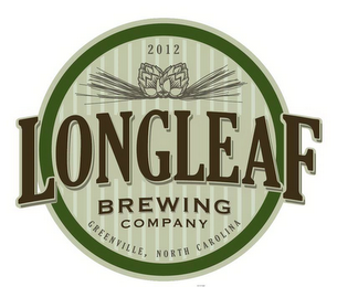 LONGLEAF BREWING COMPANY GREENVILLE, NORTH CAROLINA 2012