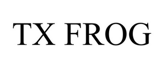 TX FROG