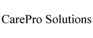 CAREPRO SOLUTIONS