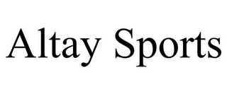 ALTAY SPORTS