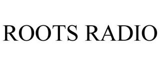 ROOTS RADIO