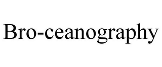 BRO-CEANOGRAPHY