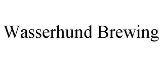 WASSERHUND BREWING