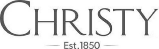 CHRISTY EST. 1850