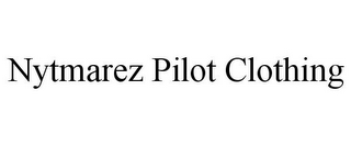 NYTMAREZ PILOT CLOTHING