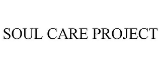 SOUL CARE PROJECT