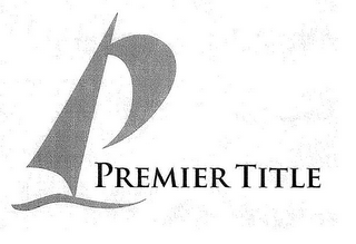 PREMIER TITLE