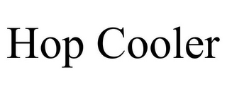 HOP COOLER