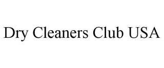 DRY CLEANERS CLUB USA
