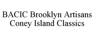 BACIC BROOKLYN ARTISANS CONEY ISLAND CLASSICS