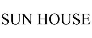 SUN HOUSE