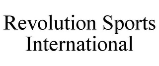 REVOLUTION SPORTS INTERNATIONAL