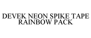 DEVEK NEON SPIKE TAPE RAINBOW PACK