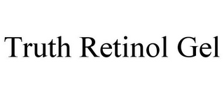 TRUTH RETINOL GEL