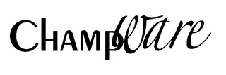 CHAMPWARE