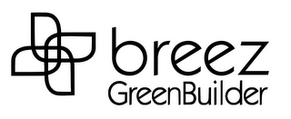 BREEZ GREEN BUILDER