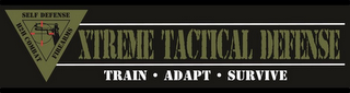 XTREME TACTICAL DEFENSE SELF DEFENSE FIREARMS H2H COMBAT, TRAIN · ADAPT ·  SURVIVE