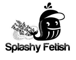 SPLASHY FETISH