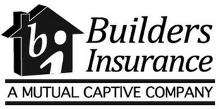 BI BUILDERS INSURANCE A MUTUAL CAPTIVE COMPANY