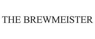 THE BREWMEISTER