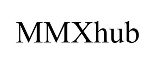 MMXHUB