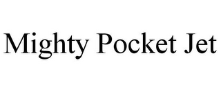 MIGHTY POCKET JET