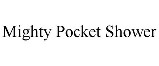 MIGHTY POCKET SHOWER