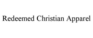 REDEEMED CHRISTIAN APPAREL