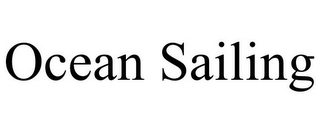 OCEAN SAILING