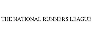 THE NATIONAL RUNNERS LEAGUE