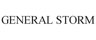 GENERAL STORM