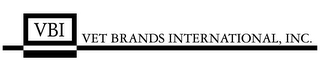 VBI VET BRANDS INTERNATIONAL, INC.