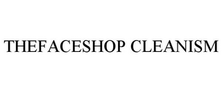 THEFACESHOP CLEANISM