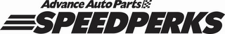 ADVANCE AUTO PARTS SPEEDPERKS