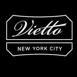 VIETTO NEW YORK CITY